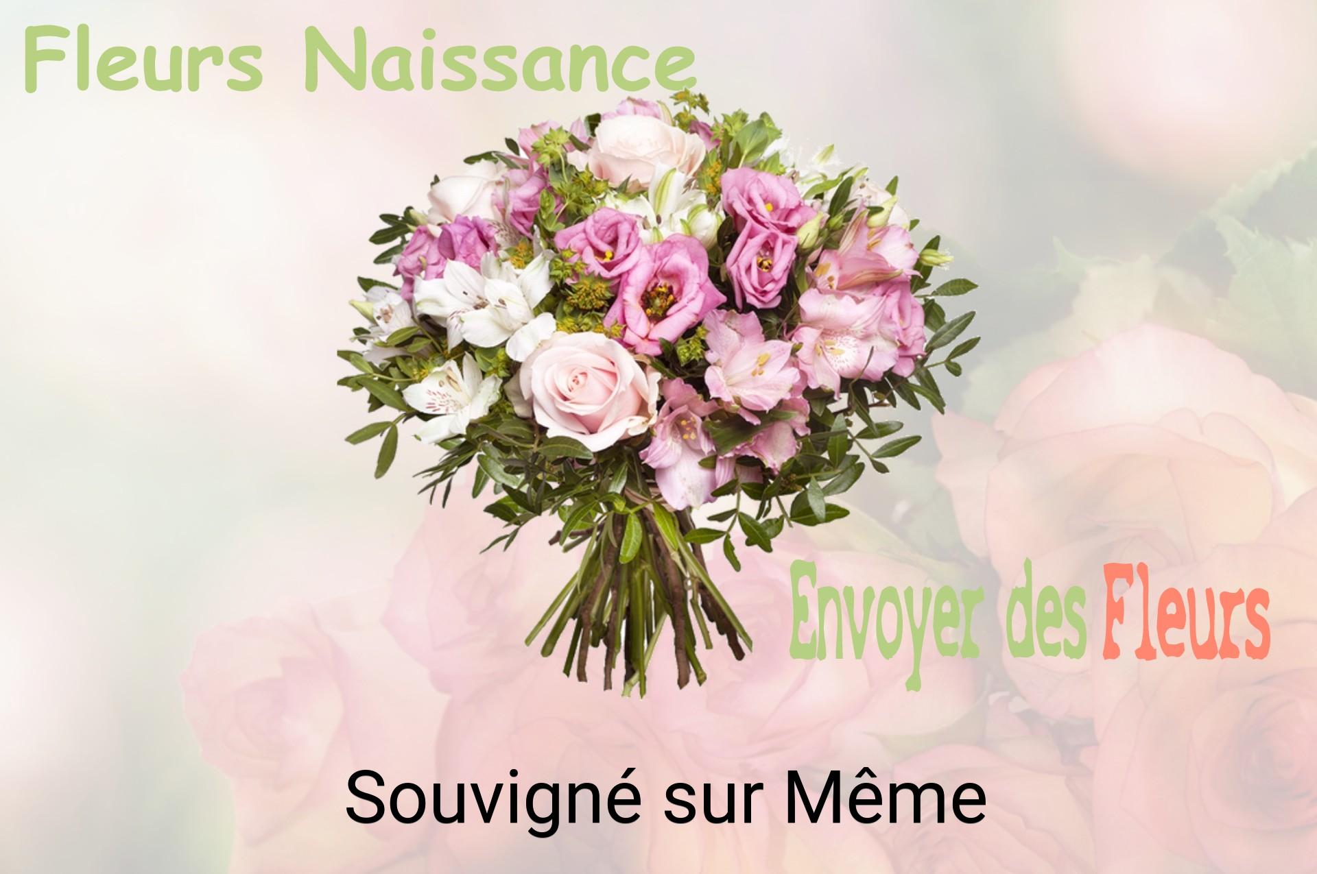Bouquet de fleurs de naissance livré à Souvigné-sur-Même
